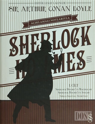 Açıklamalı Notlarıyla Sherlock Holmes Cilt: 1